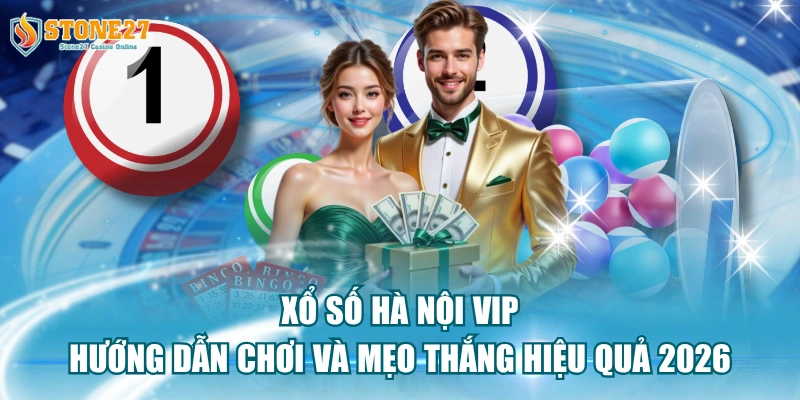Xổ số Hà Nội VIP